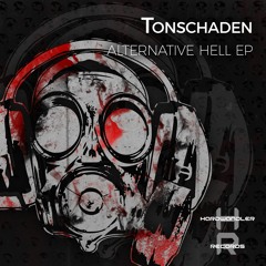 Tonschaden - Alternative Hell