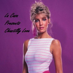 La Casa Presents Chantilly Love