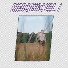 BIRDSONGS vol.1