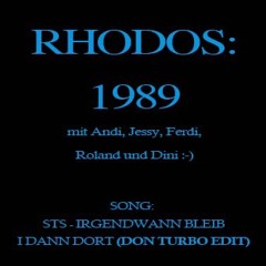 STS - Irgendwann Bleib I Dann Dort (Don Turbo Edit)