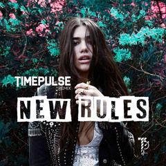 Dua Lipa - New Rules(Timepulse Remix)[FREE DOWNLOAD]