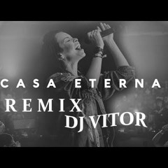 Be One Music - Casa Eterna (DJ VITOR Remix) | FREE DOWNLOAD