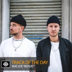 Track of the Day: Mat.Joe “Repeat”