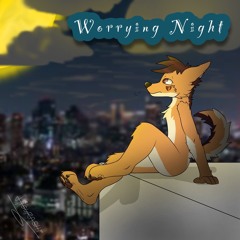 Worrying Night
