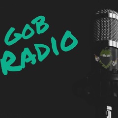GoB Radio episode 3: Grab Bag