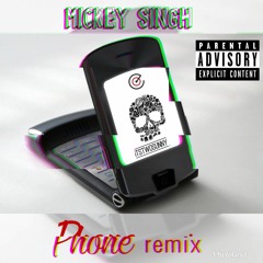 Phone (Remix) - Mickey Singh ft Drake & P Reign