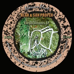 Hear & San Proper - Hear This Proper Vision