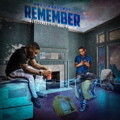 Dee2Street Feat. Rug Yungn - ''Remember'' Prod By. Truth