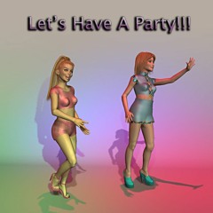 Let's Have A Party!!!