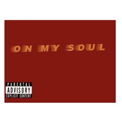 On My Soul