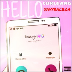 CURL GANG (FEAT. SAVYBALBOA) - HELLO (PROD. JWAR)