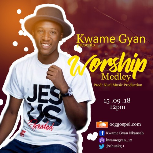 Kwame Gyan Live Worship Medley (DOWNLOAD)