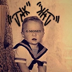 G Money-By G Money(Mixed by KeiNote)