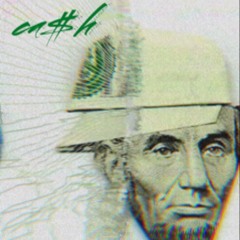 ca$h [prod. Dan Mess]