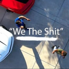 Yb X Fly'B - We The Shit