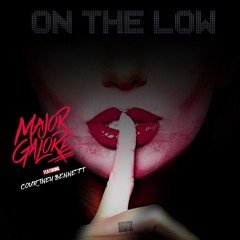 Major Galore - On The Low (Feat. Courtney Bennett)