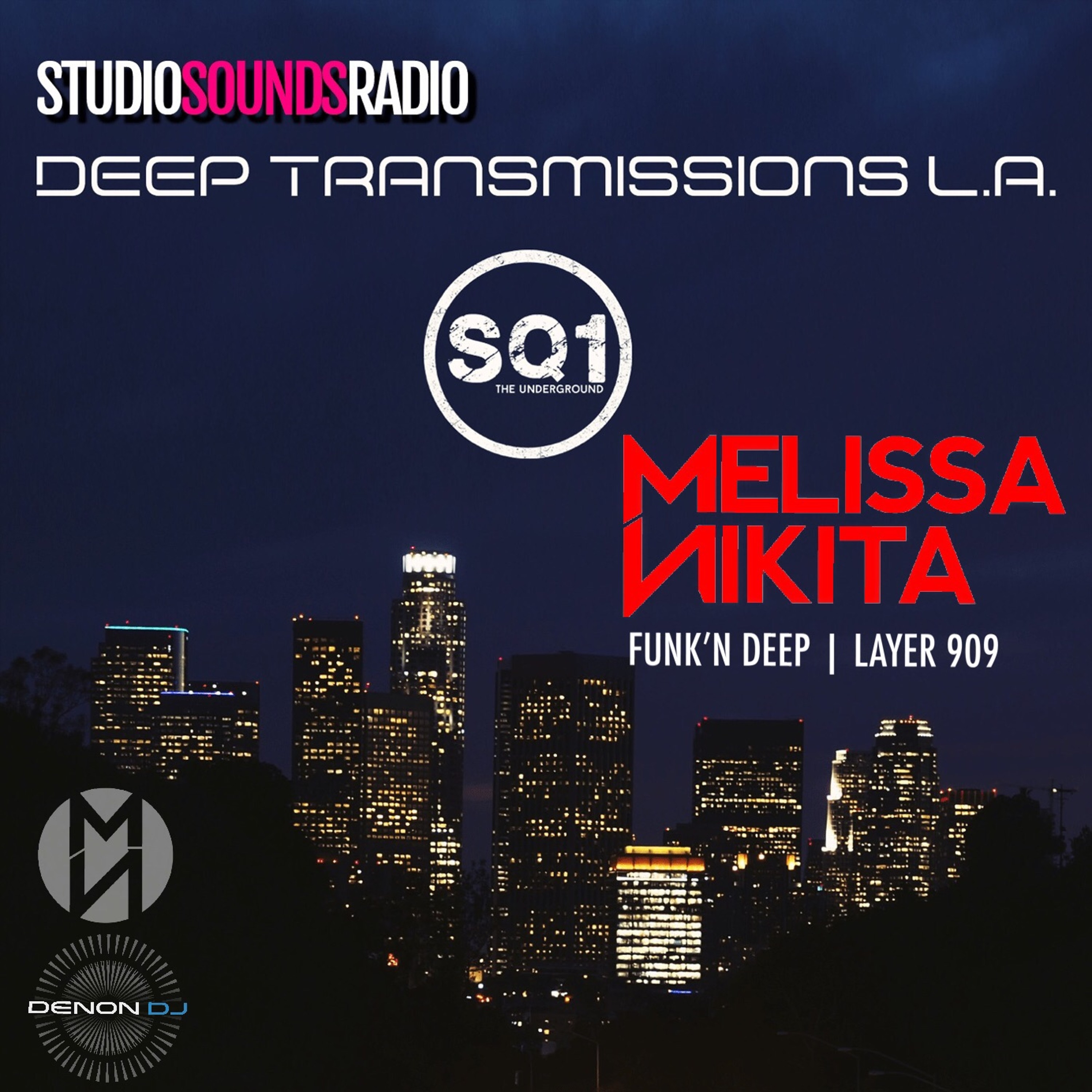Melissa Nikita presents DEEP TRANSMISSIONS NY on StudioSoundsRadio.Com