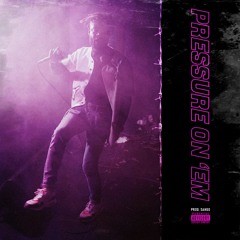 CAMPANA - PRESSURE ON 'EM (prod. Sango)