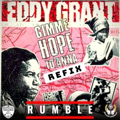 GIMME HOPE JO'ANNA(RUMBLE REFIX)