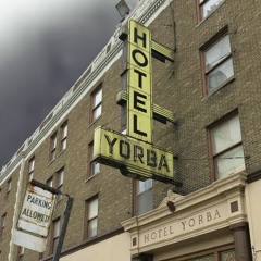 Hotel Yorba - Myles Victor Ryan