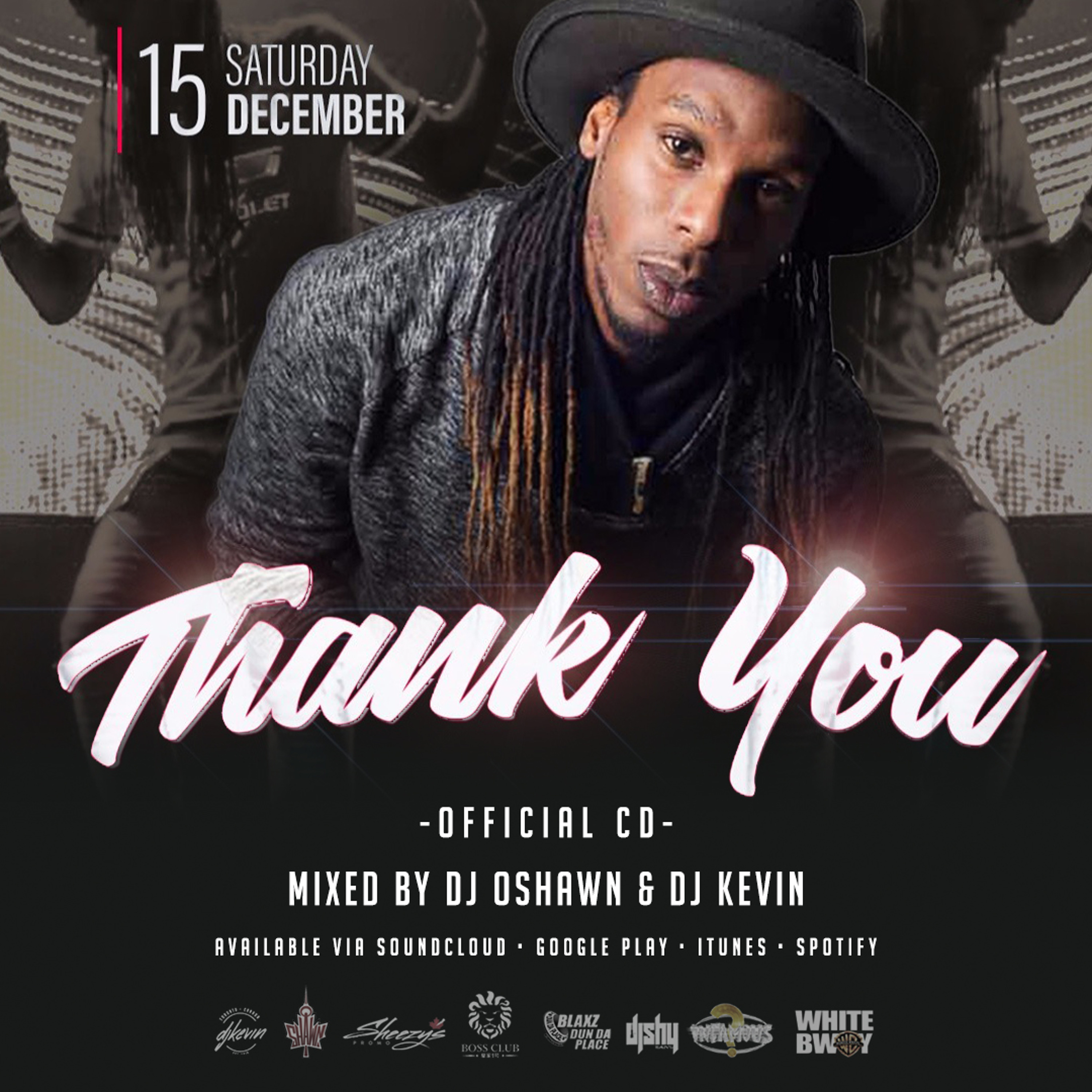 THANK YOU (December 15th 2018) - Mixed by DJ OSHAWN & DJ KEVIN (Explicit Content)
