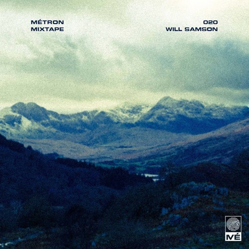 Métron Mixtape - 020 - Will Samson