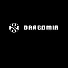 Dragomir - Invitatie la bal(11.12.18 - own tracks set)