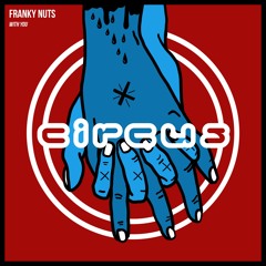 Franky Nuts - With You (Circus Records)