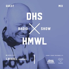 DHS GuestMix: Lavarel