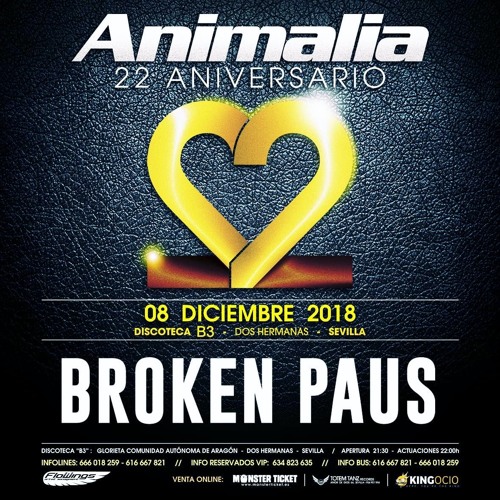 Broken Paus @ 22 Aniversario De Animalia ( Sala B3)