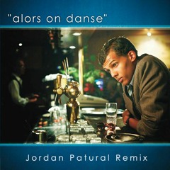 Stromae - Alors On Danse (Jordan Patural Remix)| [FREE DOWNLOAD]