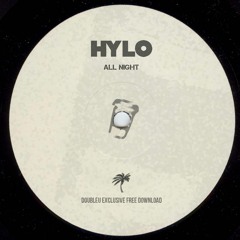 HYLO - All Night [FREE DL]