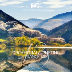 Uplifting/Orchestral Trance Mix 13