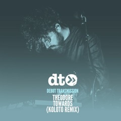 Theodore - Towards (Koloto Remix)