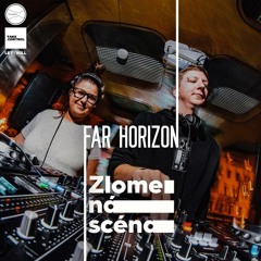(2018) Far Horizon - Live @Zlomená Scéna w/ GLXY & Monty
