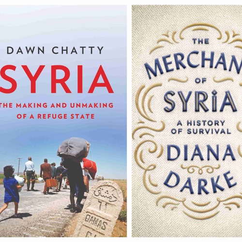 Syria’s People: Lessons for the Future? I Dawn Chatty & Diana Darke I October 2018