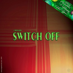 Switch Off