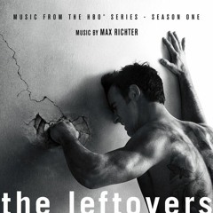 The Leftovers (Music from the HBO® Series) All Seasons & Alikes
