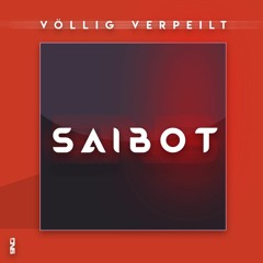 SaiBoT - Völlig verpeilt!