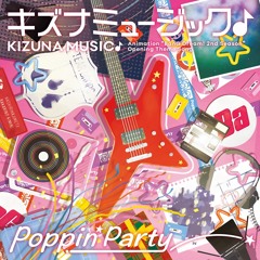 『BanG Dream! 2nd Season | OP / Opening FULL』◈【KIZUNA MUSIC♪ / Poppin'Party】