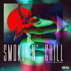 Smoke N Chill