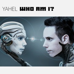 Yahel - Who Am I ** Album Mix **