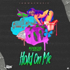 Hold On Me (feat. NeeQah)