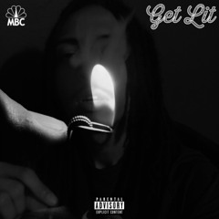 Get Lit (Freestyle)