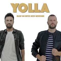 Tarkan - Yolla (Elof de Neve 2K19 rework)