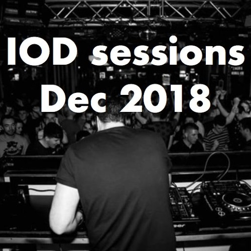 Ian O'Donovan - IOD Sessions - December 2018