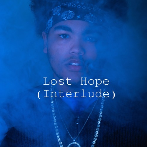 Lost Hope(Interlude)
