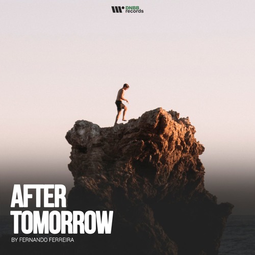 Fernando Ferreira - After Tomorrow (EP) 2019