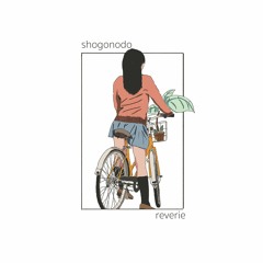 shogonodo - cheers to the days (ft. ESAE)