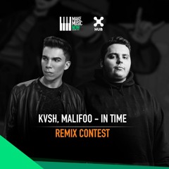 [REMIX PACK] KVSH, Malifoo - In Time